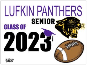 lufkin panthers senior yard sign